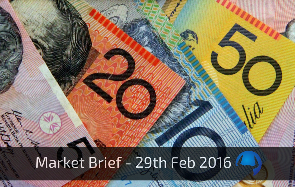 Read more about the article Market Brief – Monday 29th Feb 2016