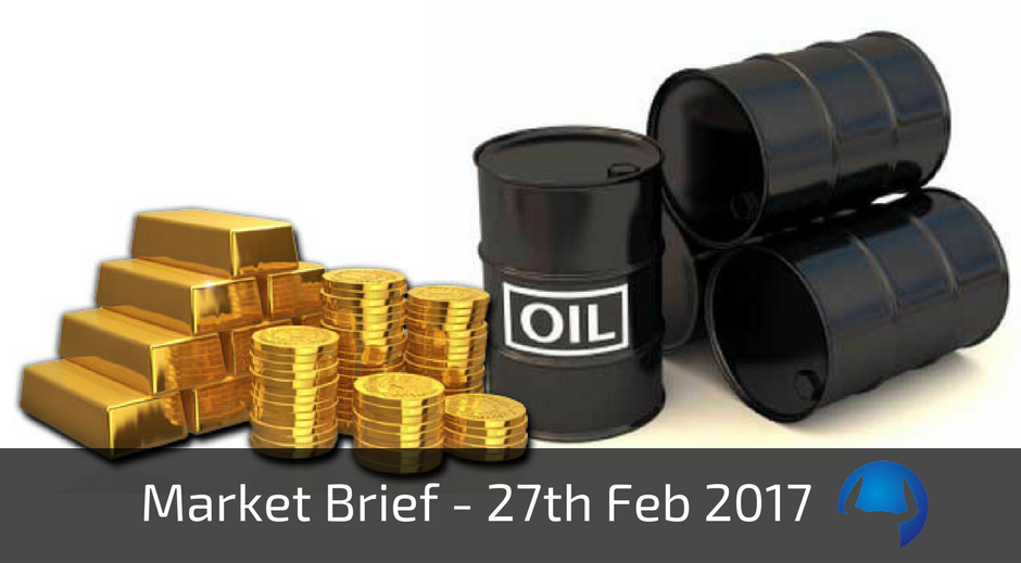 Read more about the article Market Brief – Monday 27th February 2017