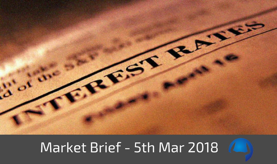 Trade View Market Brief - Monday 5th March 2018