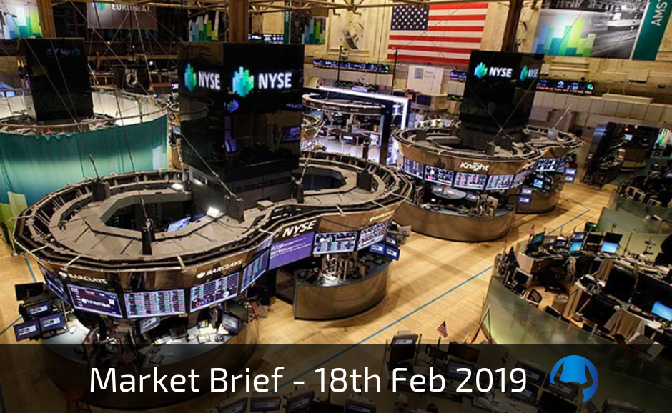 Read more about the article Market Brief – Monday 18th February 2019