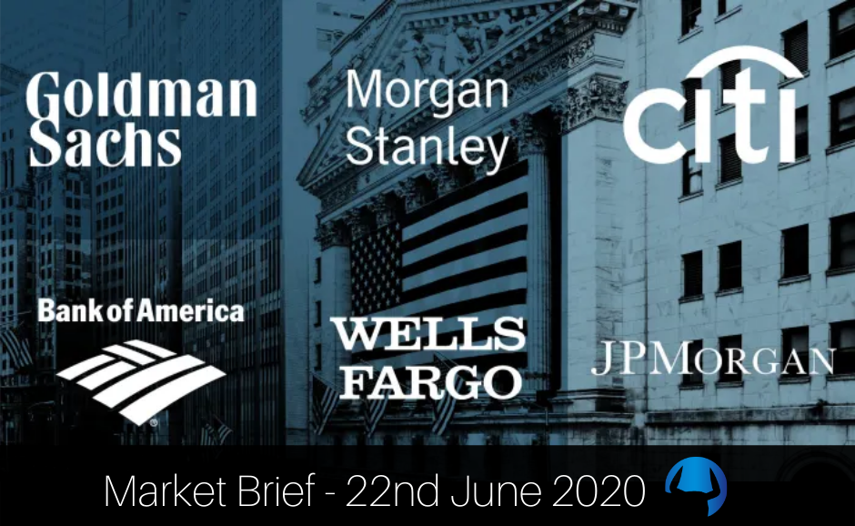 Read more about the article Market Brief – Monday 22nd June 2020